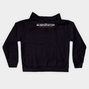 The Sherminator You've been targetted for Shermination Kids Hoodie